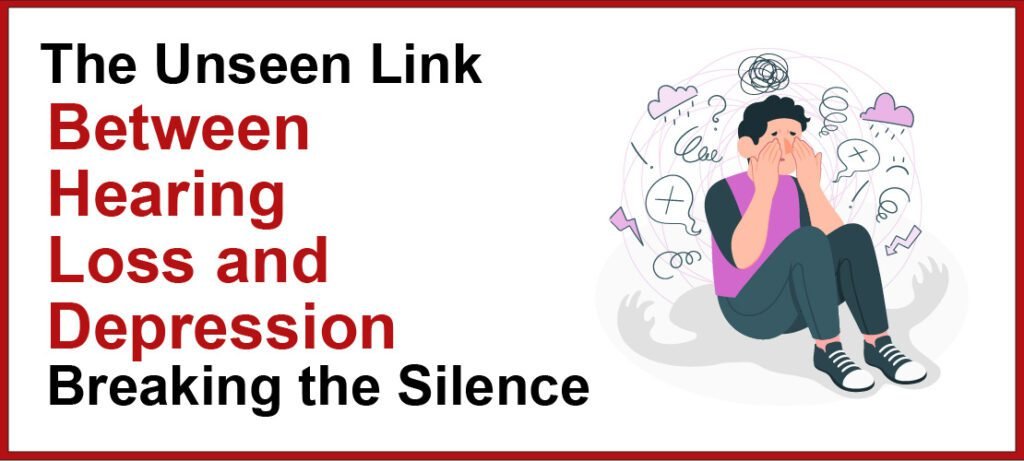 Hearing Loss and Depression